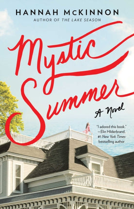 Mystic Summer: A Novel