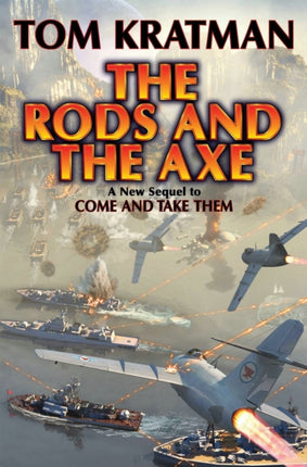 The Rods & The Axe