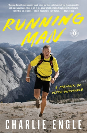 Running Man: A Memoir of Ultra-Endurance