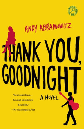 Thank You, Goodnight: A Novel