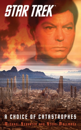 Star Trek A Choice of Catastrophes