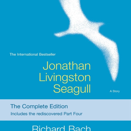 Jonathan Livingston Seagull: The Complete Edition