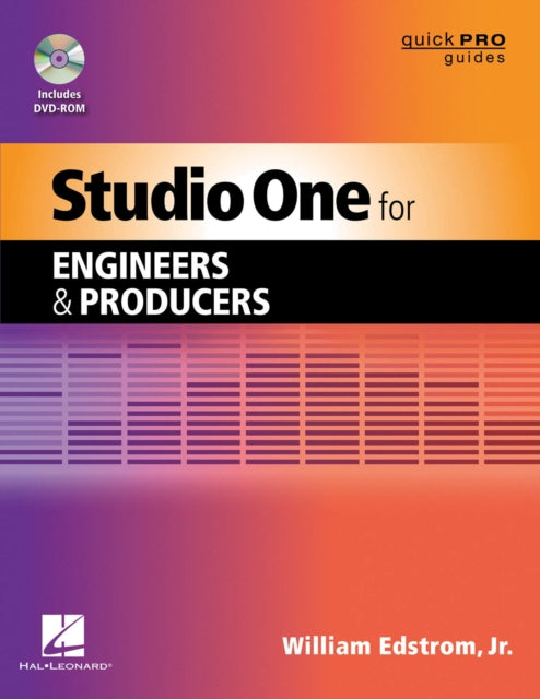 Studio One for Engineers and Producers Quick Pro Guides