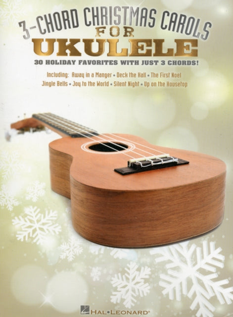 3-Chord Christmas Carols for Ukulele