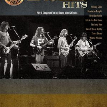 Eagles Hits Guitar PlayAlong Volume 162