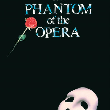 The Phantom of the Opera: Vocal Line with Piano Accompaniment