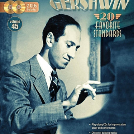 George Gershwin Jazz PlayAlong Volume 45 Book2CD Pack