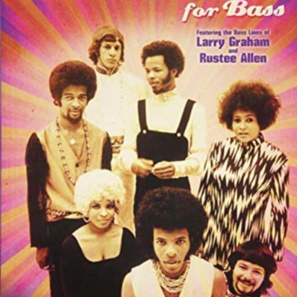 Sly & The Family Stone for Bass