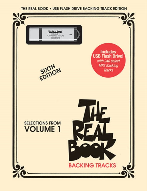 The Real Book - Volume I - Sixth Edition: Usb Flash Drive Play-Along