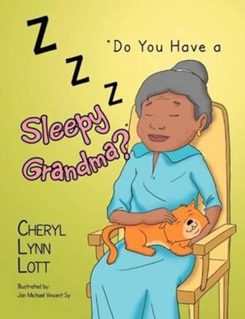 Do You Have a Sleepy Grandma