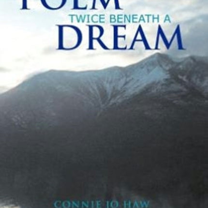 Once Beyond a Poem Twice Beneath a Dream