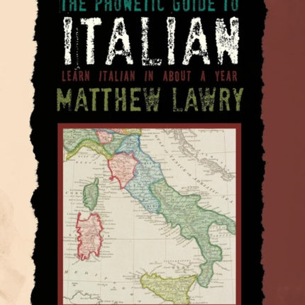 The Phonetic Guide to Italian