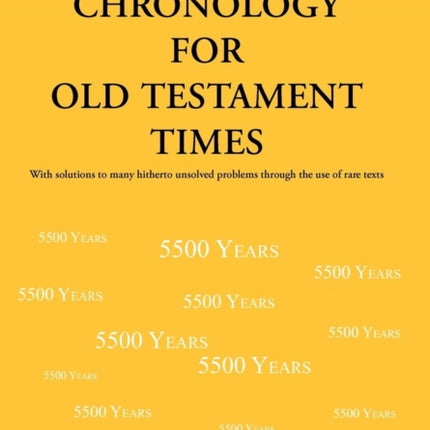 A New Chronology for Old Testament Times