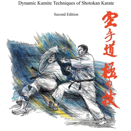 Tsuku Kihon Dynamic Kumite Techniques of Shotokan Karate