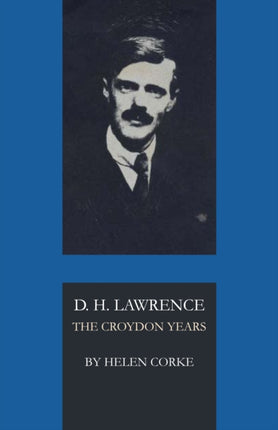 D. H. Lawrence: The Croydon Years