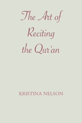 The Art of Reciting the Quran