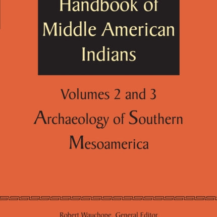 Handbook of Middle American Indians Volumes 2 and