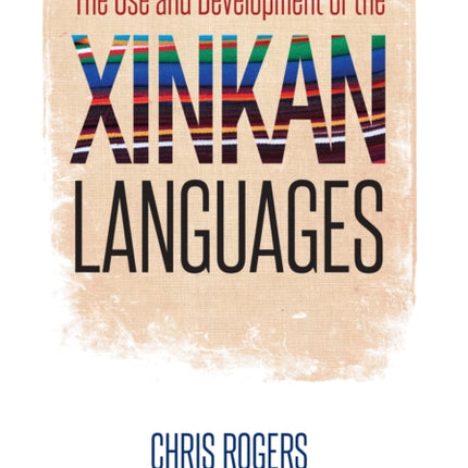 The Use and Development of the Xinkan Languages