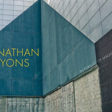 Nathan Lyons: In Pursuit of Magic