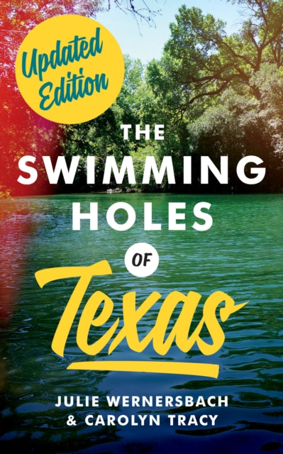 The Swimming Holes of Texas