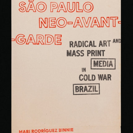 The Sao Paulo NeoAvantGarde