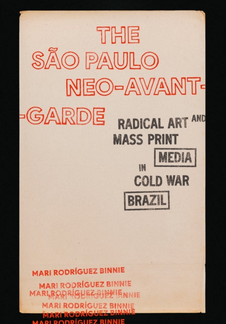 The Sao Paulo NeoAvantGarde