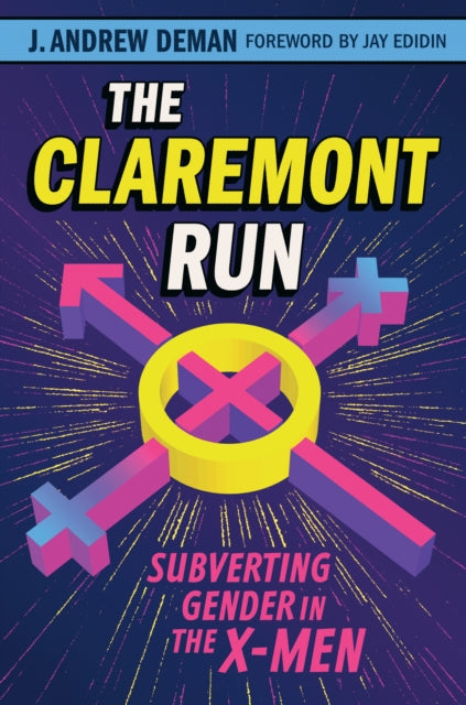 The Claremont Run  Subverting Gender in the XMen