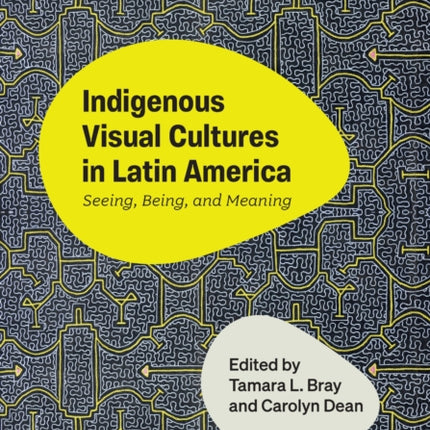 Indigenous Visual Culture in Latin America