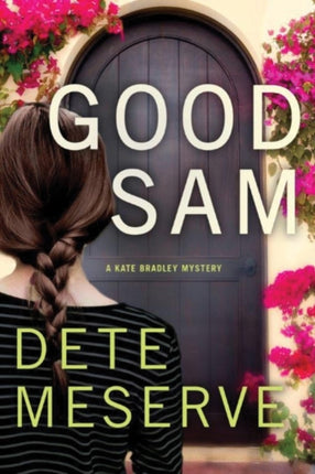 Good Sam 1 A Kate Bradley Mystery