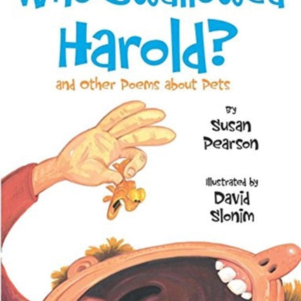 Who Swallowed Harold