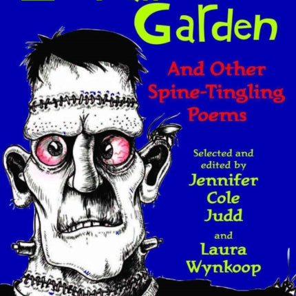 An Eyeball in My Garden: And Other Spine-Tingling Poems