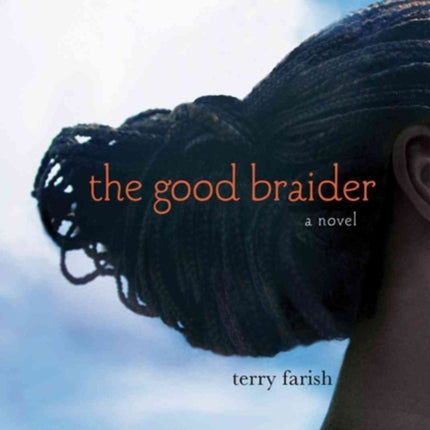 The Good Braider
