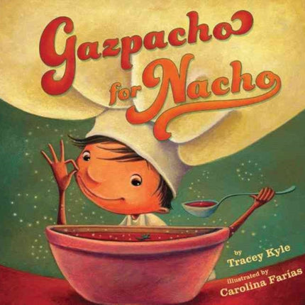 Gazpacho for Nacho