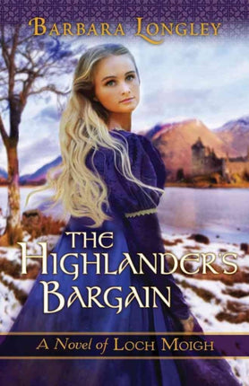 The Highlanders Bargain 2 The Novels of Loch