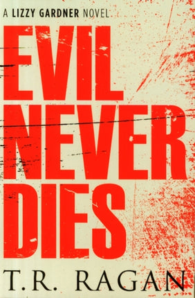 Evil Never Dies