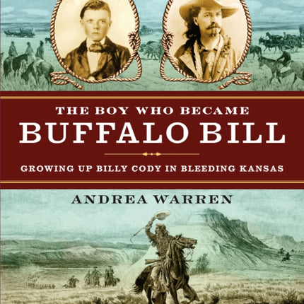 The Boy Who Became Buffalo Bill