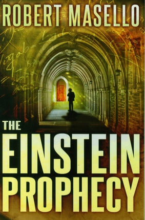 The Einstein Prophecy