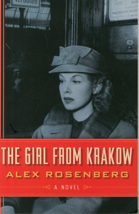 The Girl From Krakow: A Novel