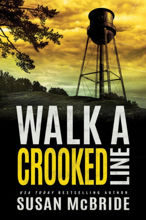 Walk a Crooked Line