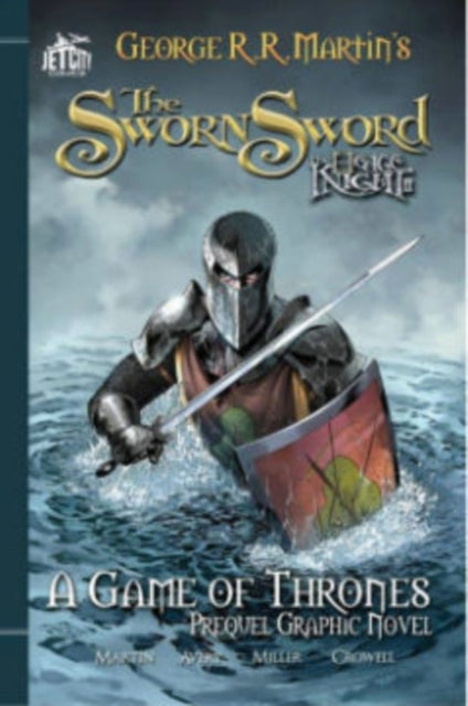 The Sworn Sword: The Graphic Novel