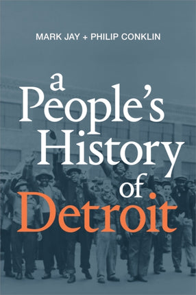 A People's History of Detroit