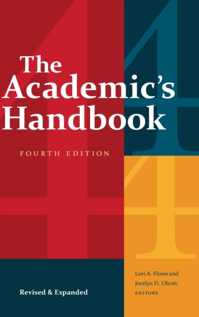 The Academic's Handbook, Fourth Edition: Revised and Expanded