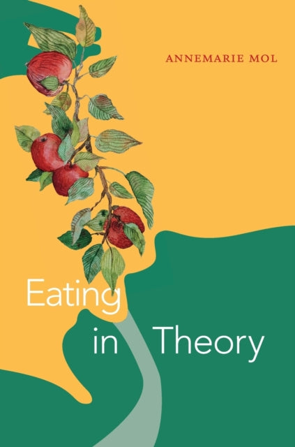 Eating in Theory