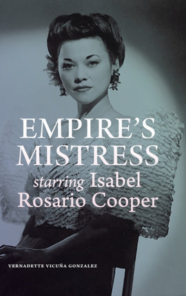 Empire's Mistress, Starring Isabel Rosario Cooper