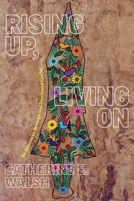Rising Up Living On