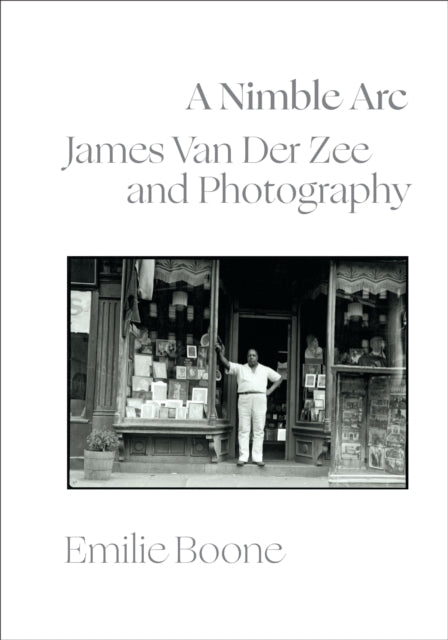 A Nimble Arc: James Van Der Zee and Photography