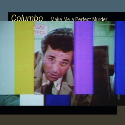 Columbo: Make Me a Perfect Murder