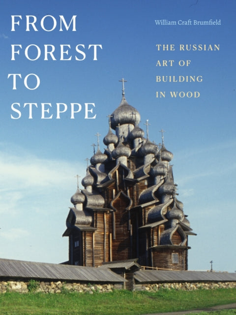 From Forest to Steppe  The Russian Art of