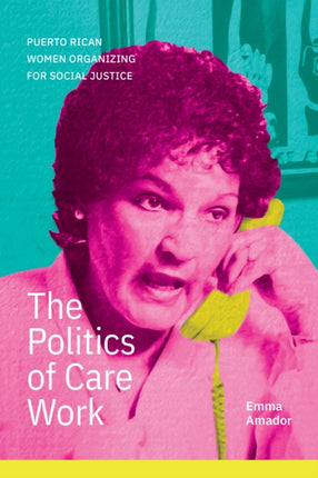 The Politics of Care Work  Puerto Rican Women