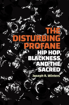 The Disturbing Profane